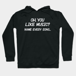 Name Every Song Hoodie